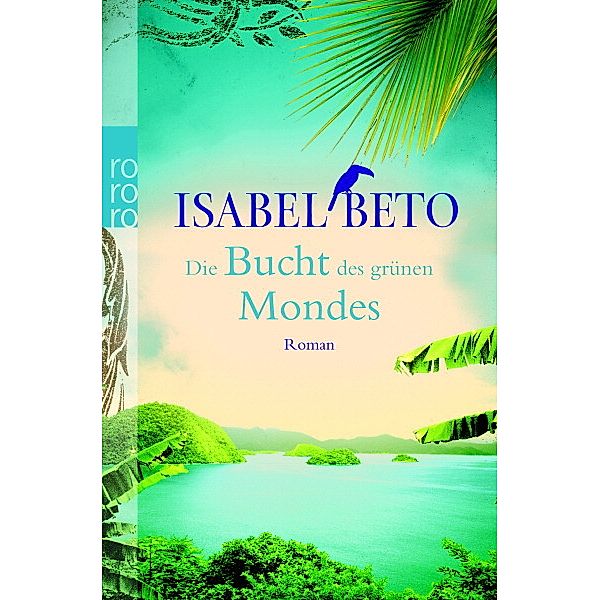 Die Bucht des grünen Mondes, Isabel Beto
