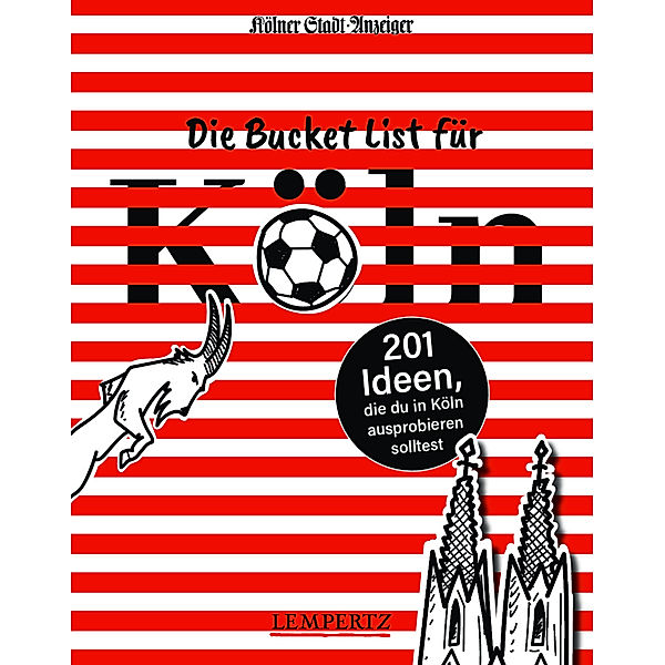 Die Bucket List für Köln