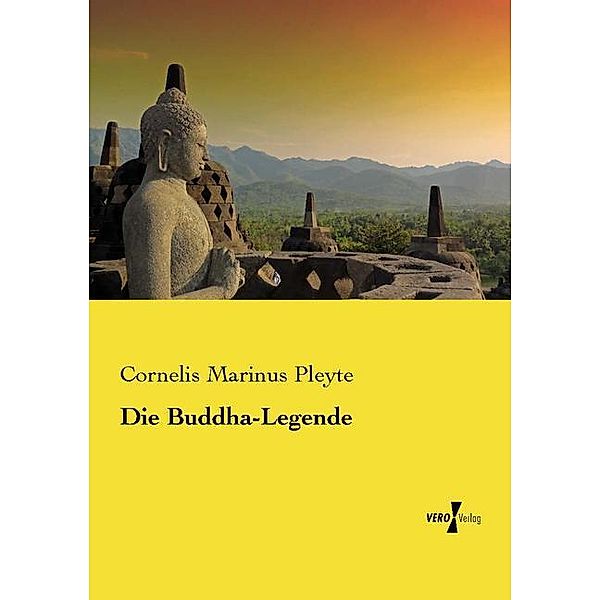 Die Buddha-Legende, Cornelis Marinus Pleyte