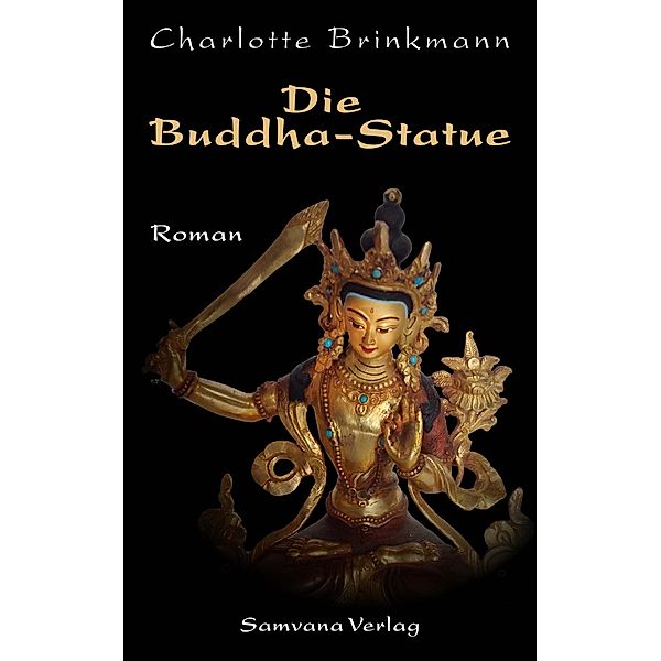 Die Buddha-Statue, Charlotte Brinkmann