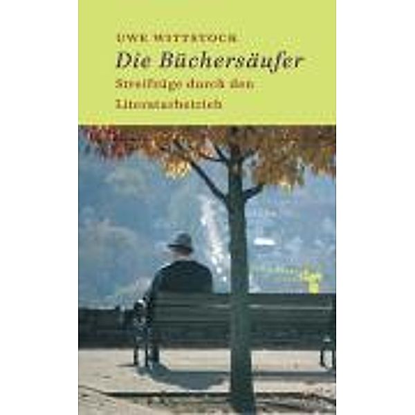 Die Büchersäufer, Uwe Wittstock