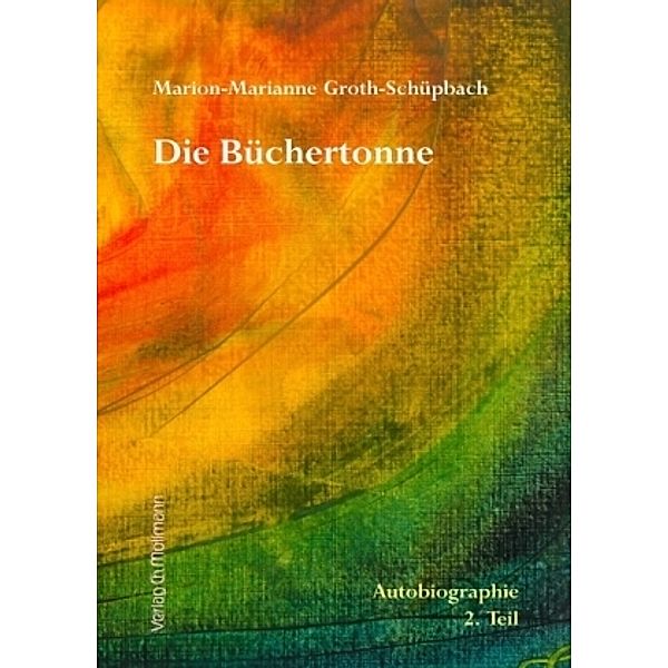 Die Büchertonne, Marion-Marianne Groth-Schüpbach