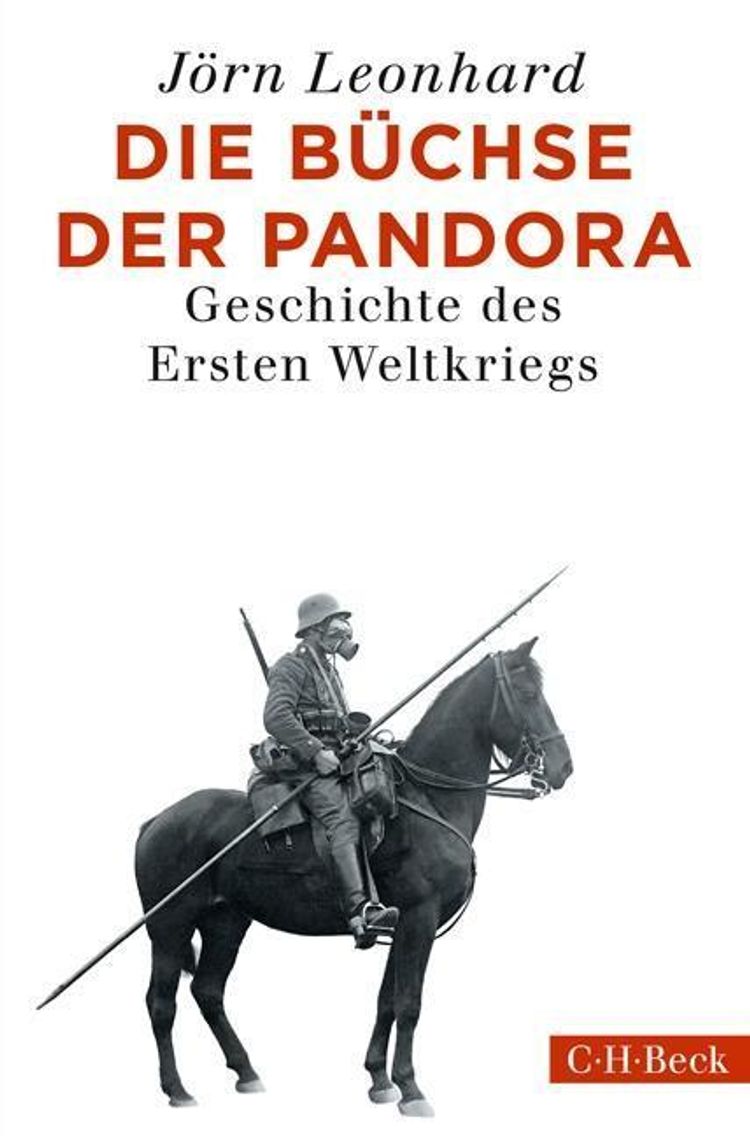 Die Büchse der Pandora Buch von Jörn Leonhard versandkostenfrei bestellen