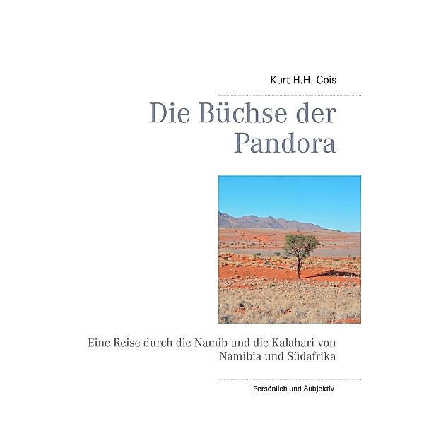 Die Büchse der Pandora, Kurt H. H. Cois