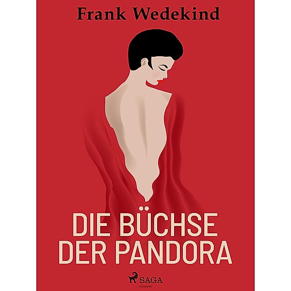 Die Büchse der Pandora, Frank Wedekind