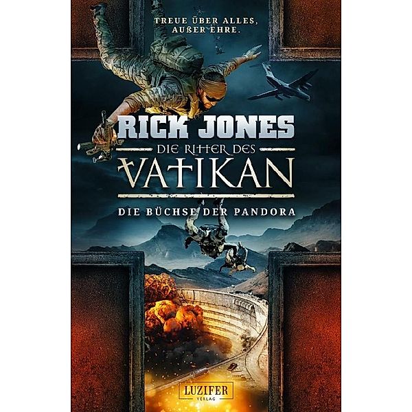 DIE BÜCHSE DER PANDORA (Die Ritter des Vatikan 4), Rick Jones