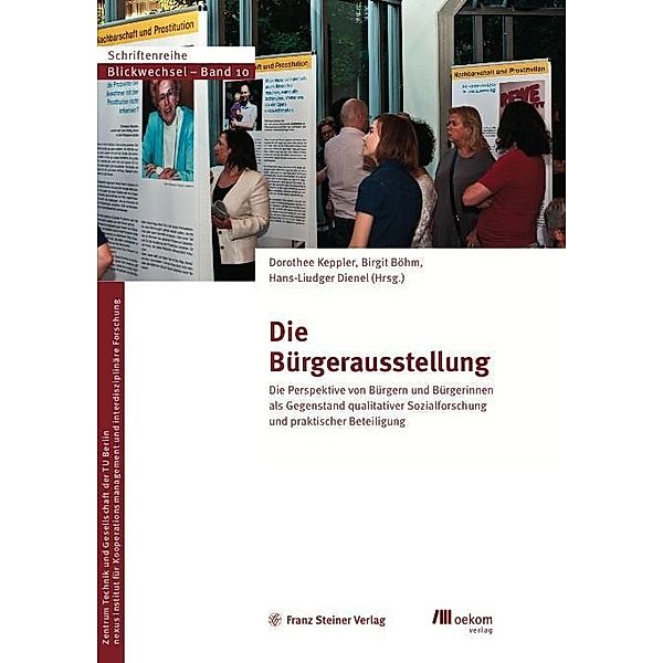 Die Bürgerausstellung, Birgit Böhm, Dorothee Keppler