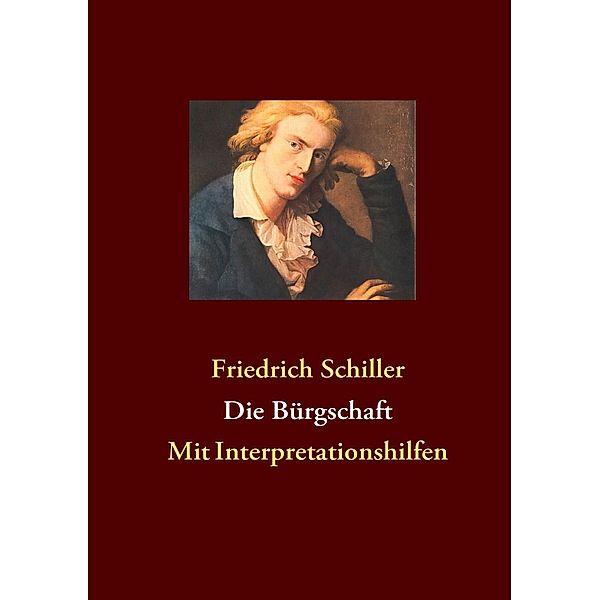 Die Bürgschaft, Friedrich Schiller