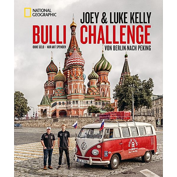 Die Bulli-Challenge - Von Berlin nach Peking, Joey Kelly, Luke Kelly