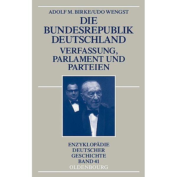 Die Bundesrepublik Deutschland / Jahrbuch des Dokumentationsarchivs des österreichischen Widerstandes, Adolf M. Birke