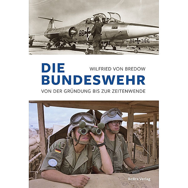 Die Bundeswehr, Wilfried von Bredow
