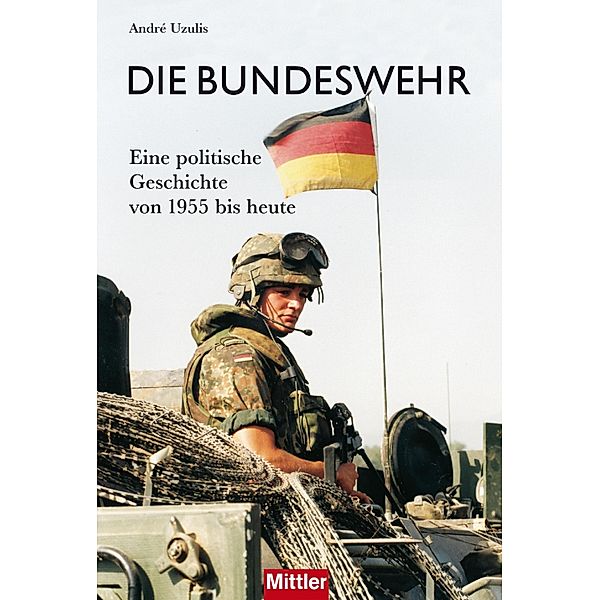 Die Bundeswehr, André Uzulis