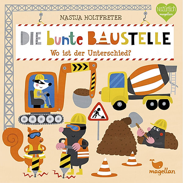 Die bunte Baustelle - Wo ist der Unterschied?, Nastja Holtfreter