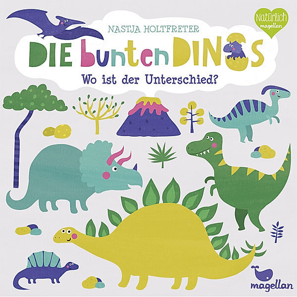 Die bunten Dinos - Wo ist der Unterschied?, Nastja Holtfreter