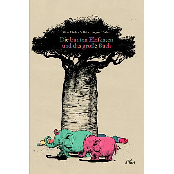 Die bunten Elefanten und das grosse Buch, Ziska Fischer