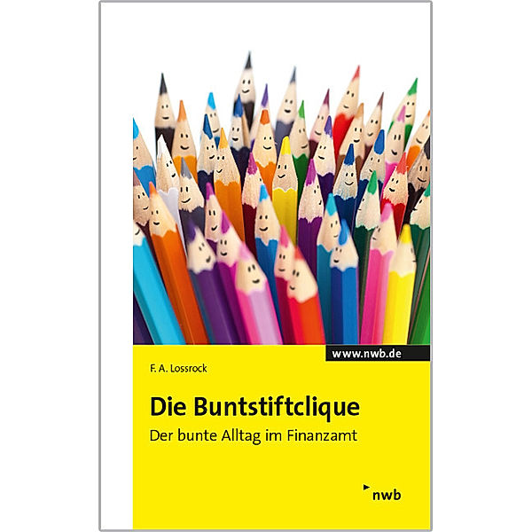Die Buntstiftclique, F. A. Lossrock