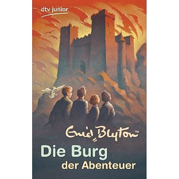 Die Burg der Abenteuer, Enid Blyton