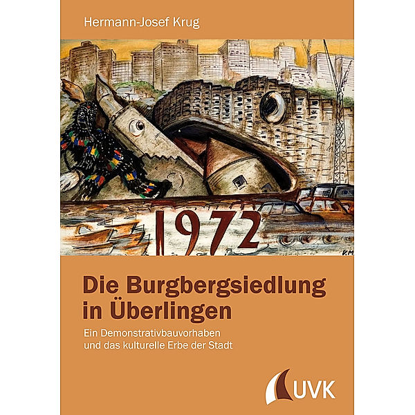 Die Burgbergsiedlung in Überlingen, Hermann-Josef Krug