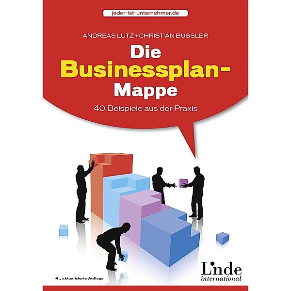 Die Businessplan-Mappe, Christian Bussler, Andreas Lutz