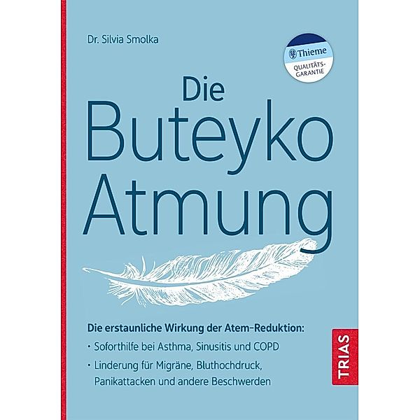 Die Buteyko-Atmung, Silvia Smolka