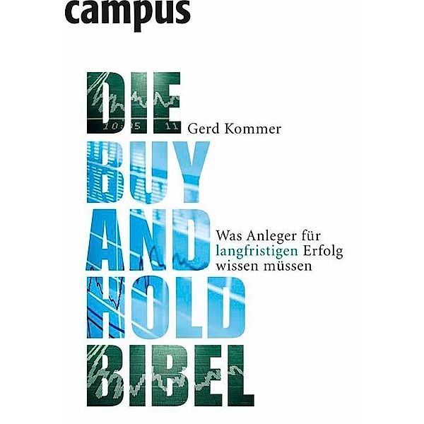 Die Buy-and-Hold-Bibel, Gerd Kommer