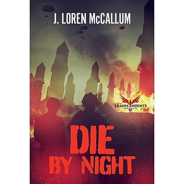 Die by Night, J. Loren McCallum