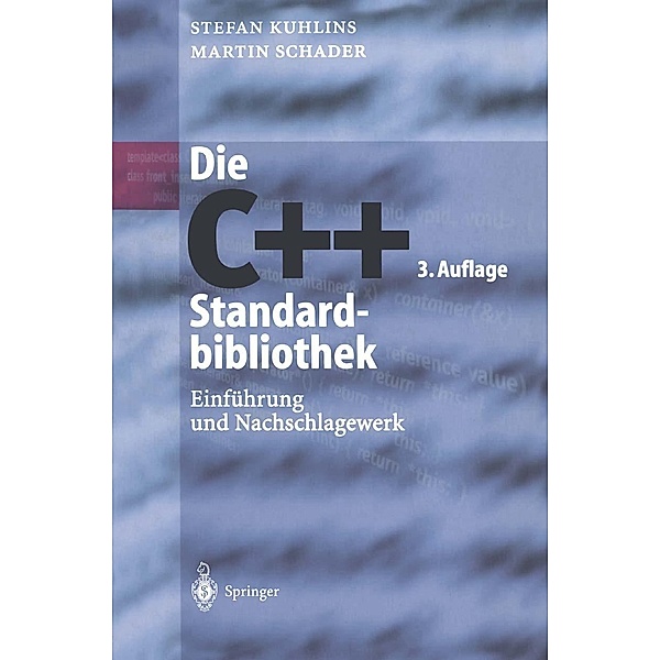 Die C++-Standardbibliothek, Stefan Kuhlins, Martin Schader