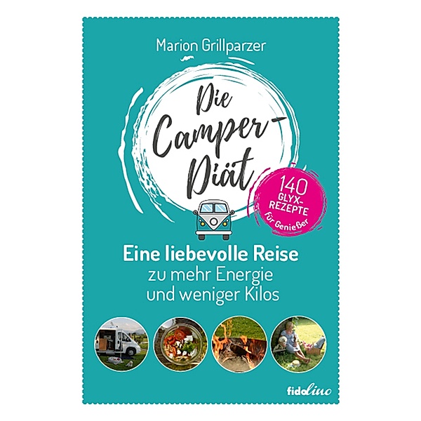 Die Camper-Diät, Marion Grillparzer