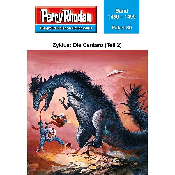 Die Cantaro (Teil 2) / Perry Rhodan - Paket Bd.30