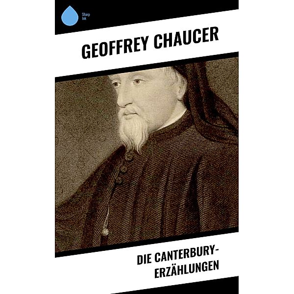 Die Canterbury-Erzählungen, Geoffrey Chaucer