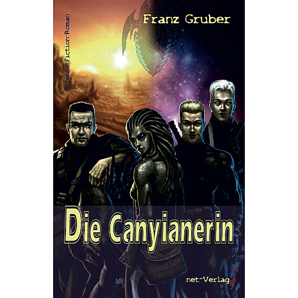 Die Canyianerin, Franz Gruber