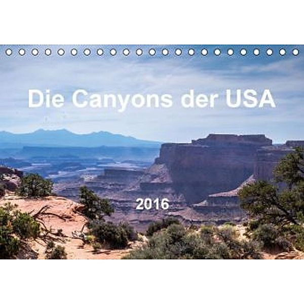 Die Canyons der USA (Tischkalender 2016 DIN A5 quer), Michael Brückmann