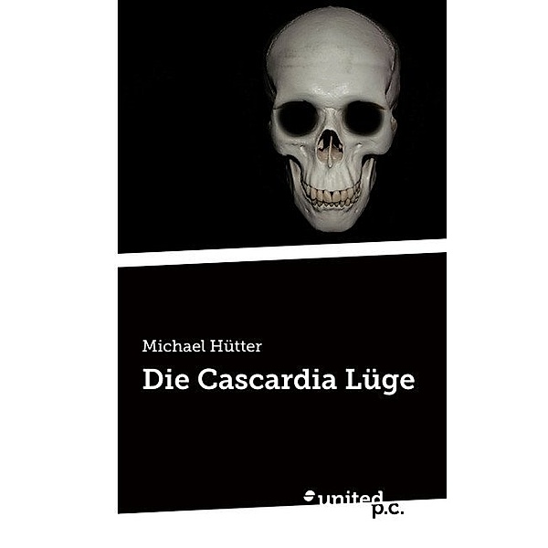 Die Cascardia Lüge, Michael Hütter