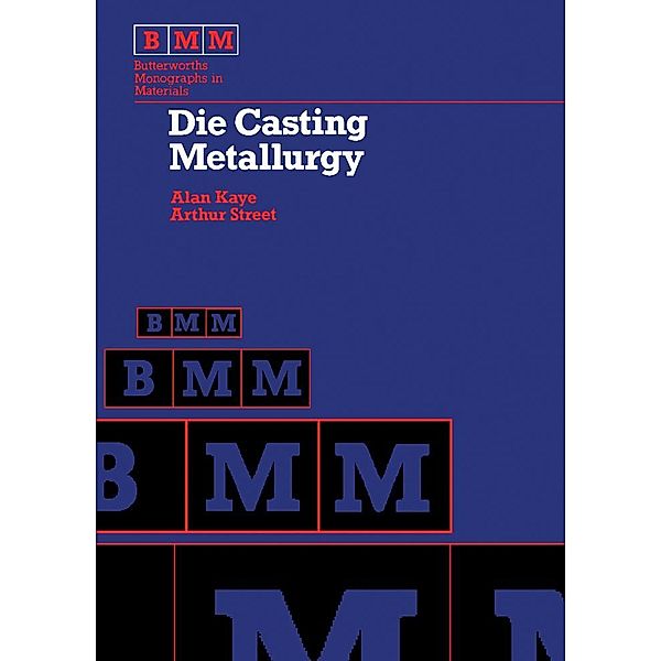 Die Casting Metallurgy, Alan Kaye, Arthur Street