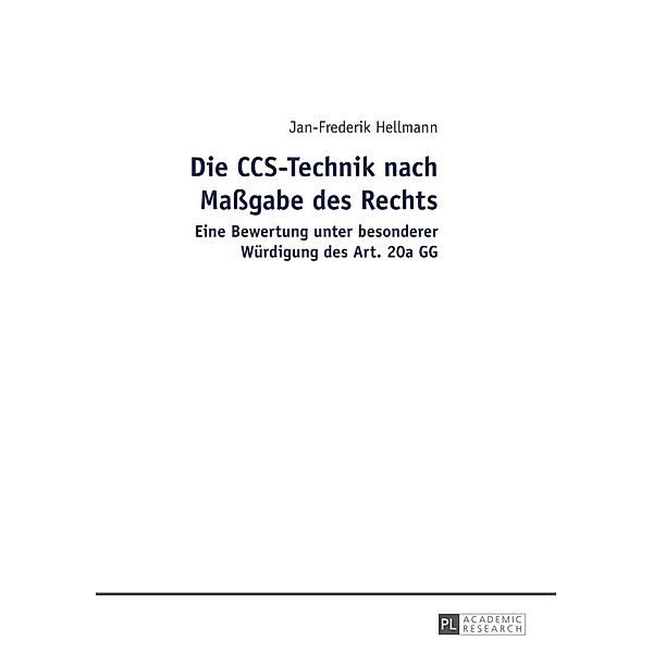 Die CCS-Technik nach Magabe des Rechts, Jan-Frederik Hellmann