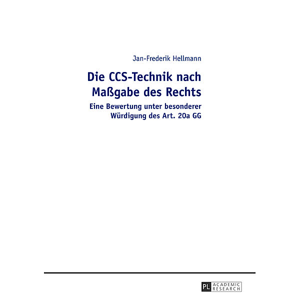 Die CCS-Technik nach Maßgabe des Rechts, Jan-Frederik Hellmann