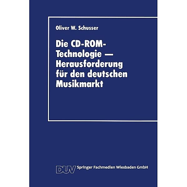 Die CD-ROM-Technologie - Herausforderung für den deutschen Musikmarkt