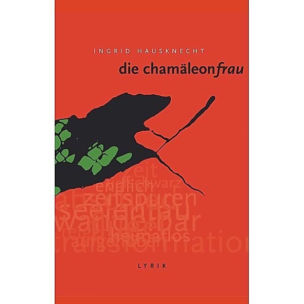 Die Chamäleonfrau, Ingrid Hausknecht