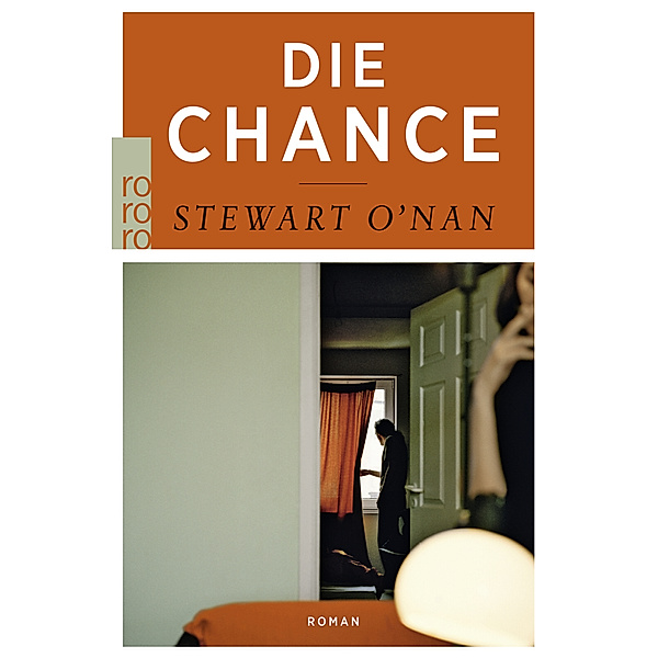 Die Chance, Stewart O'Nan