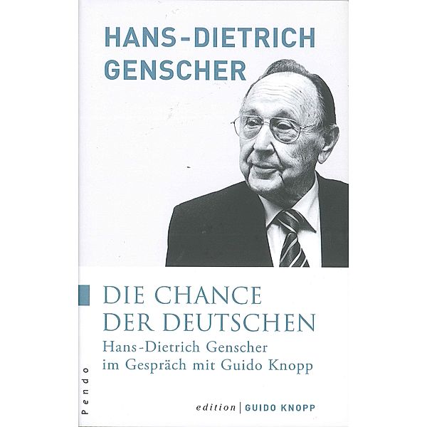 Die Chance der Deutschen, Hans-dietrich Genscher, Guido Knopp
