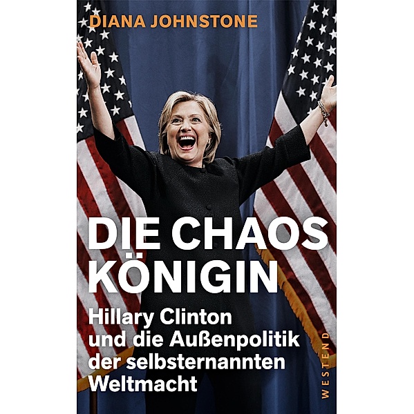 Die Chaos-Königin, Diana Johnstone