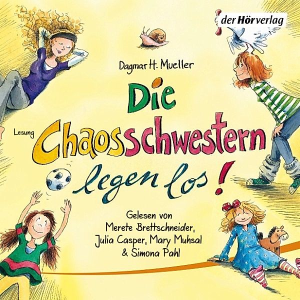 Die Chaosschwestern - 1 - Die Chaosschwestern legen los!, Dagmar H. Mueller