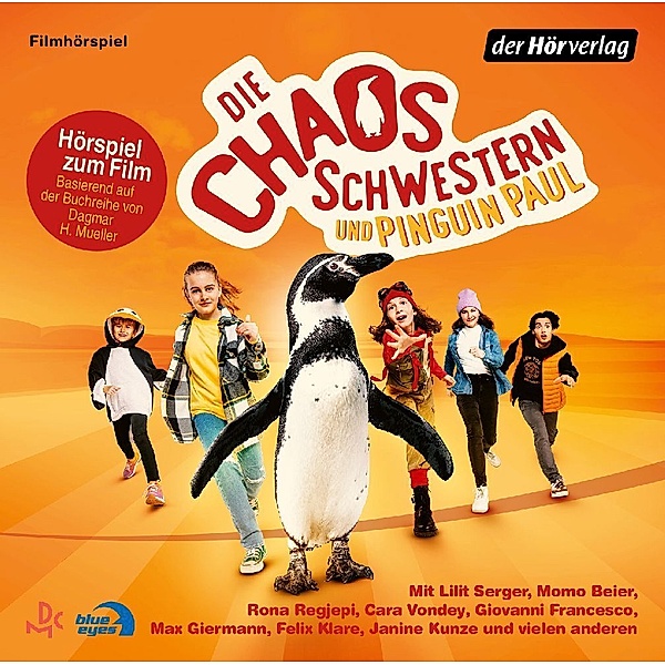 Die Chaosschwestern und Pinguin Paul,2 Audio-CD, Dagmar H. Mueller