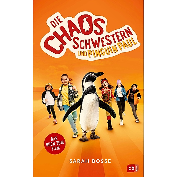 Die Chaosschwestern und Pinguin Paul / Die Chaosschwestern-Reihe Bd.11, Sarah Bosse