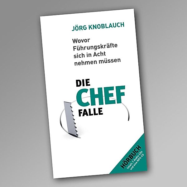 Die Chef-Falle, Jörg Knoblauch