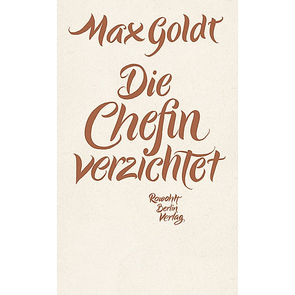 Die Chefin verzichtet, Max Goldt