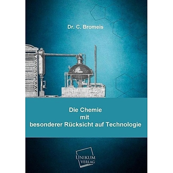 Die Chemie, C. Bromeis