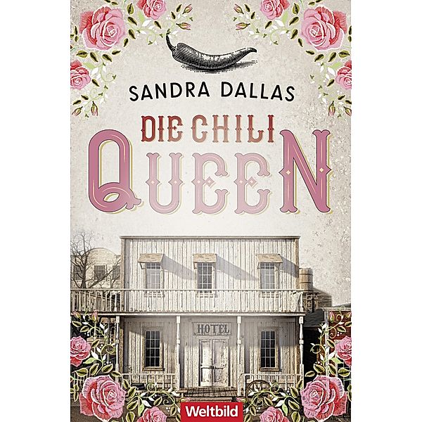 Die Chili Queen, Sandra Dallas