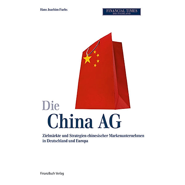 Die China AG, Hans J. Fuchs