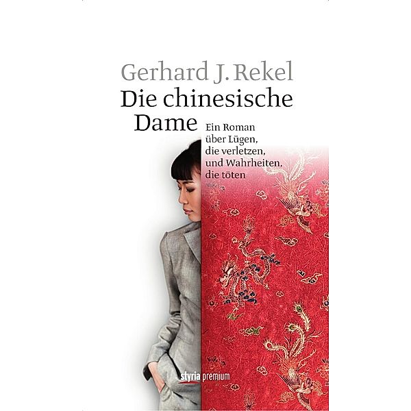 Die chinesische Dame, Gerhard J. Rekel